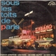 Various - Sous Les Toits De Paris