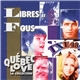 Various - Libres Et Fous